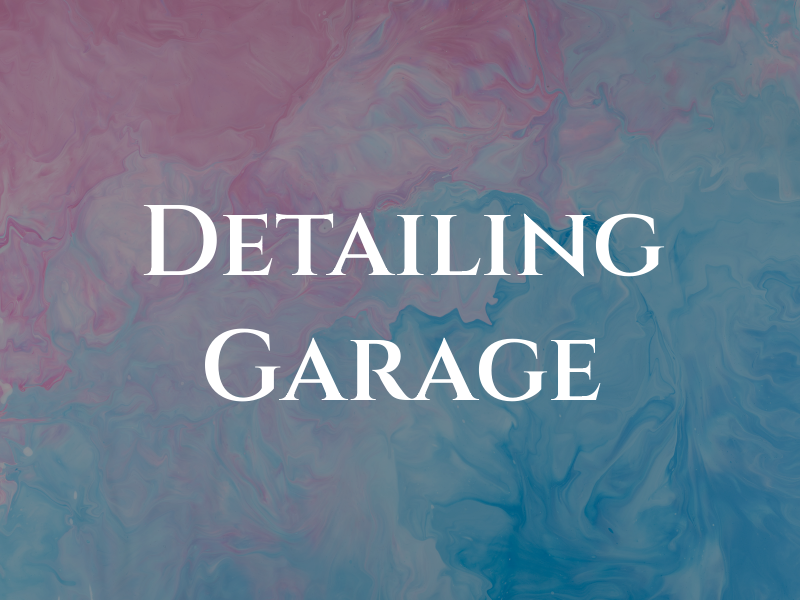 Detailing Garage