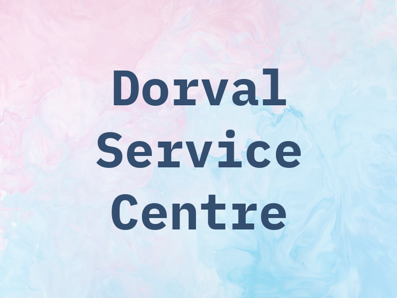 Dorval Service Centre