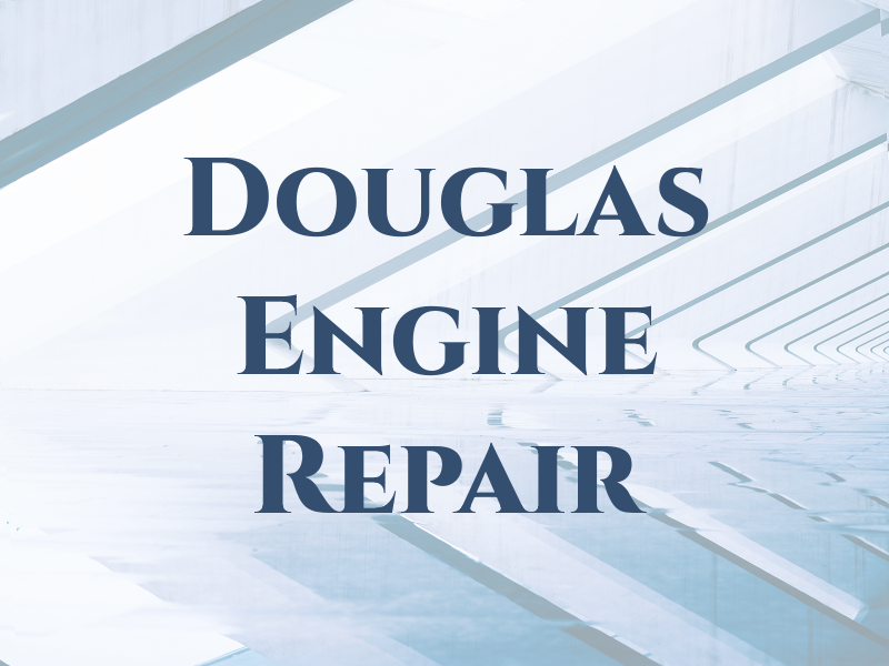 Douglas Engine Repair Ltd