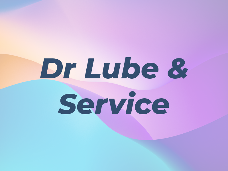 Dr Lube & Service