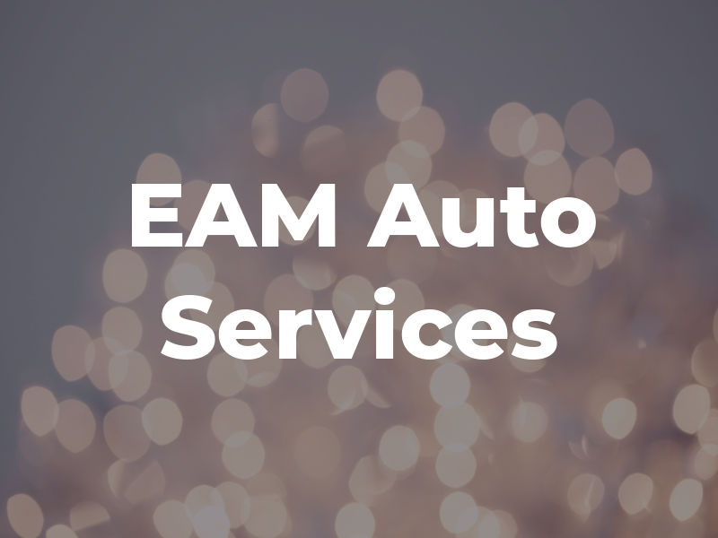 EAM Auto Services