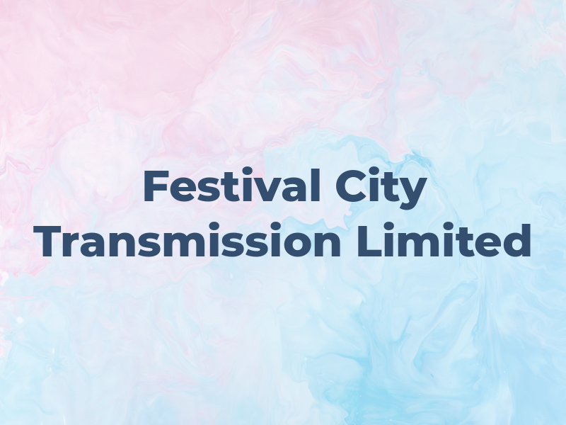 Festival City Transmission Limited