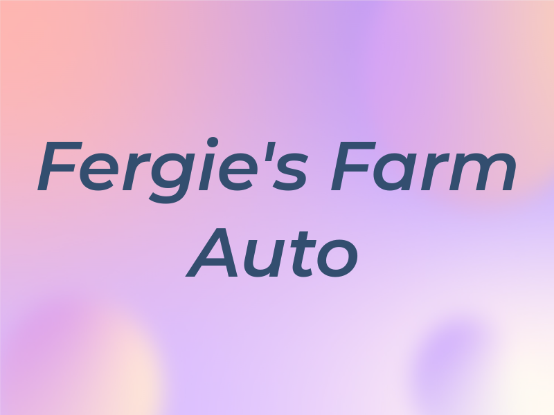 Fergie's Farm & Auto