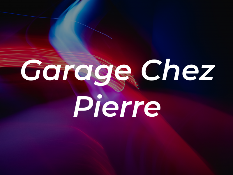 Garage Chez Pierre