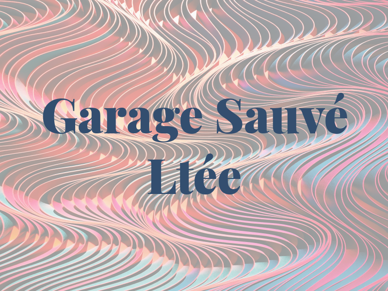 Garage Ed Sauvé Ltée
