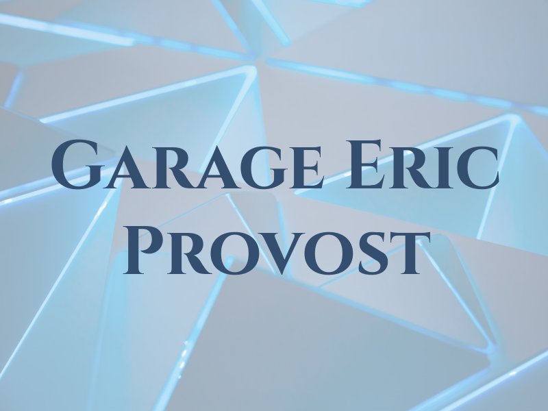 Garage Eric Provost