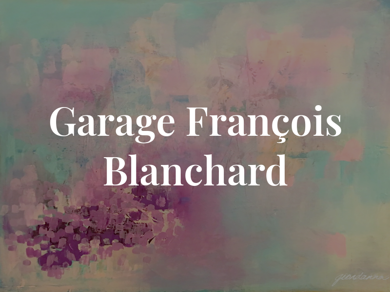 Garage François Blanchard