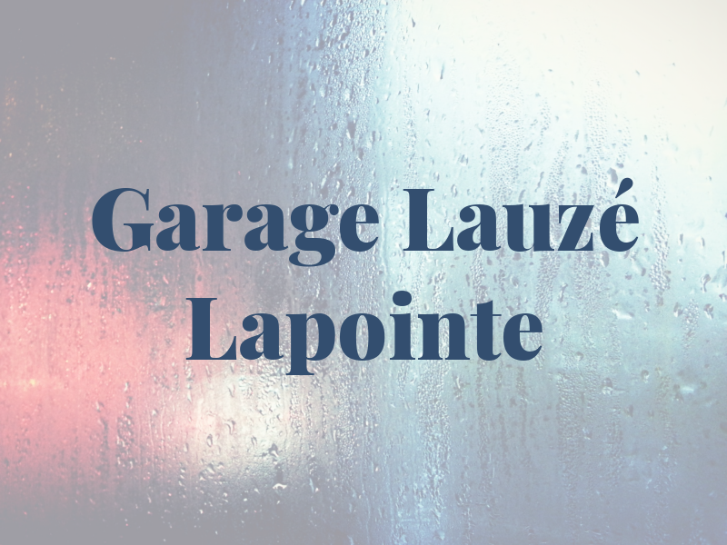 Garage Lauzé Lapointe