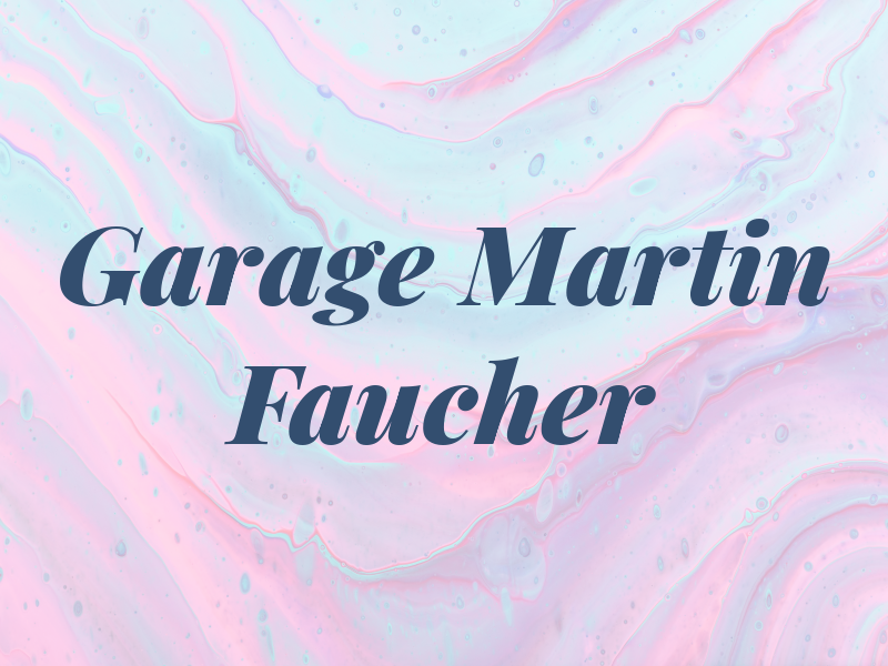 Garage Martin Faucher