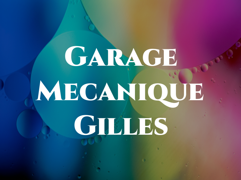 Garage Mecanique Gilles