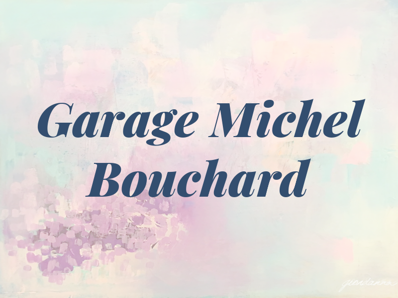 Garage Michel Bouchard