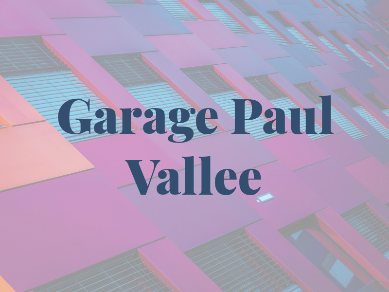 Garage Paul Vallee