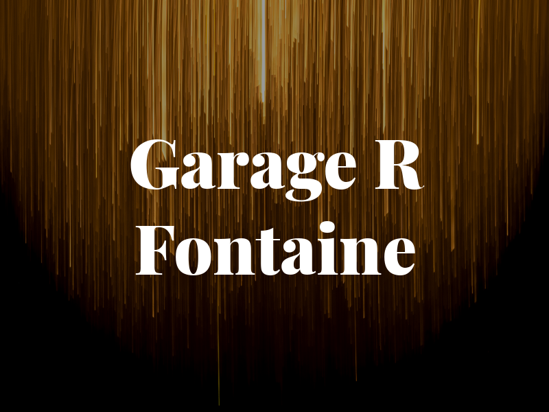 Garage R Fontaine