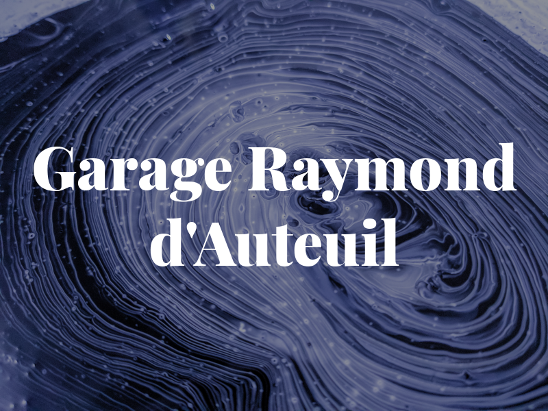 Garage Raymond d'Auteuil Inc