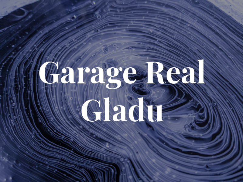 Garage Real Gladu