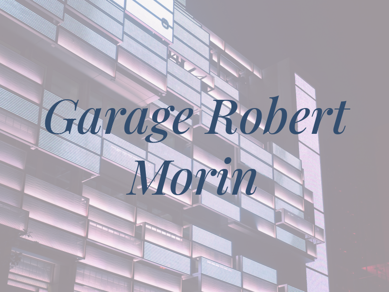 Garage Robert Morin