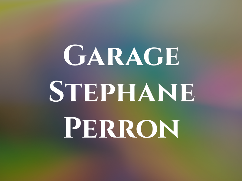 Garage Stephane Perron