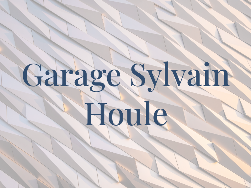 Garage Sylvain Houle