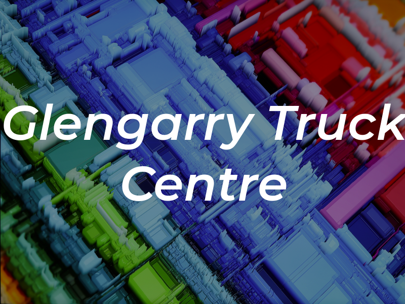 Glengarry Truck Centre Ltd
