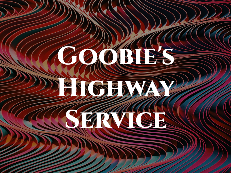 Goobie's Highway Service