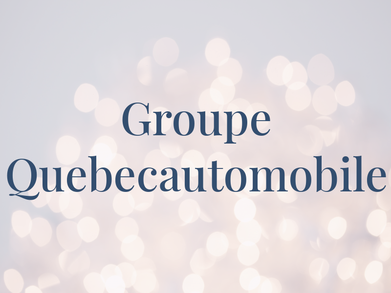 Groupe Quebecautomobile