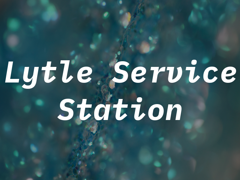H & D Lytle Service Station Ltd