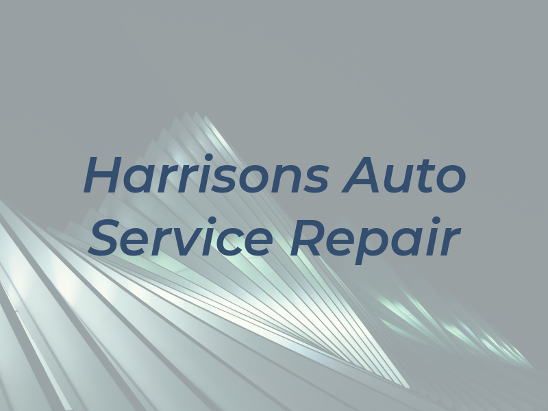 Harrisons Auto Service & Repair