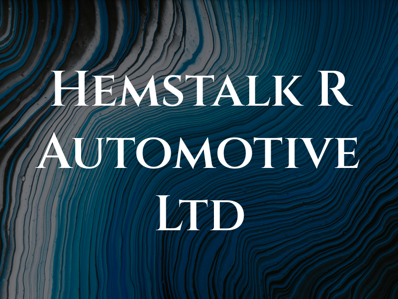 Hemstalk R Automotive Ltd