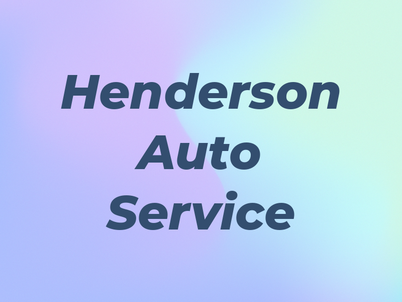 Henderson Auto Service Ltd