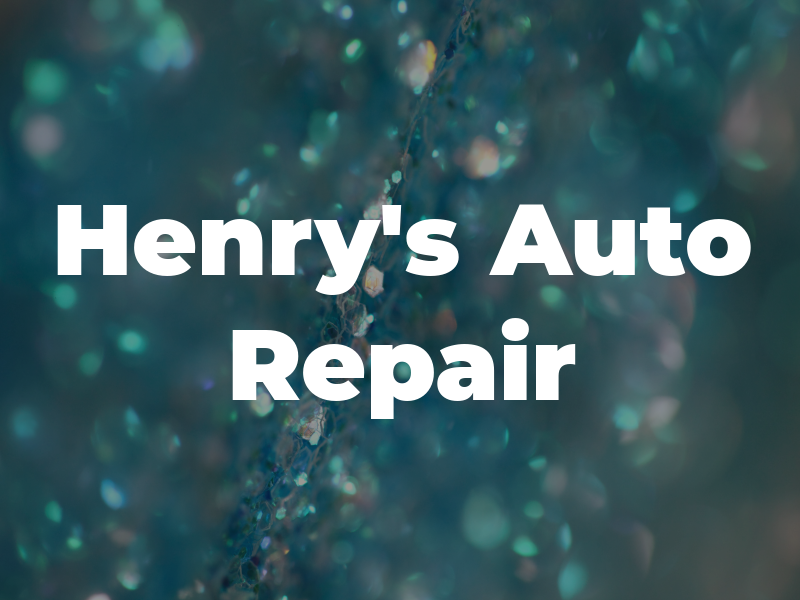 Henry's Auto Repair