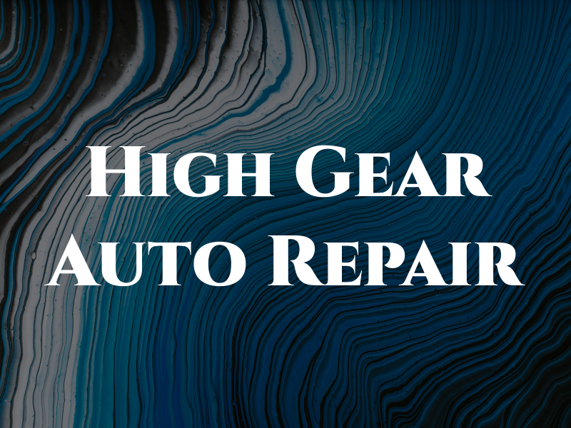 High Gear Auto Repair