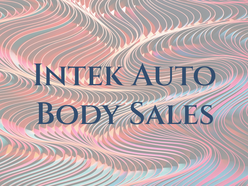 Intek Auto Body & Sales