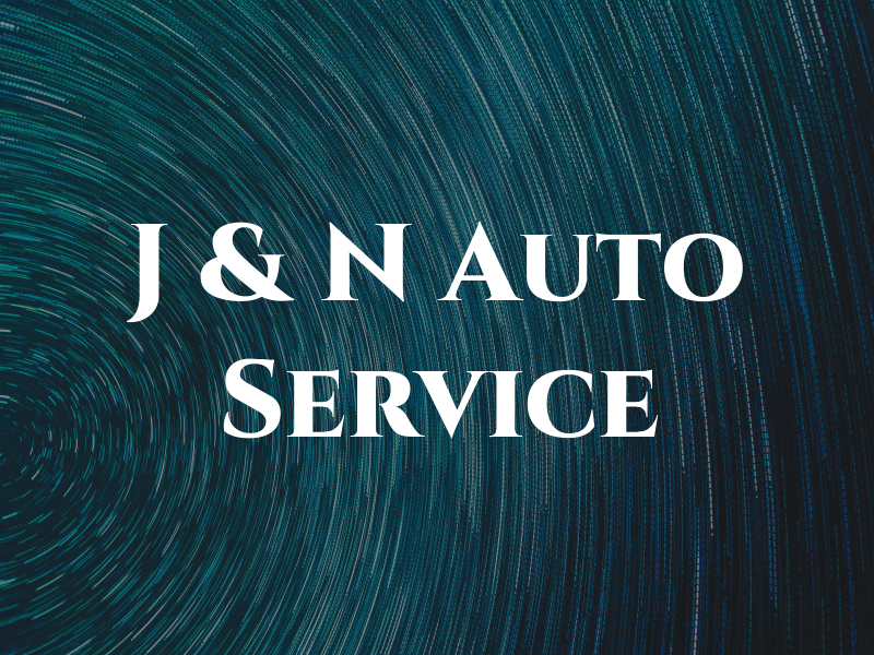 J & N Auto Service