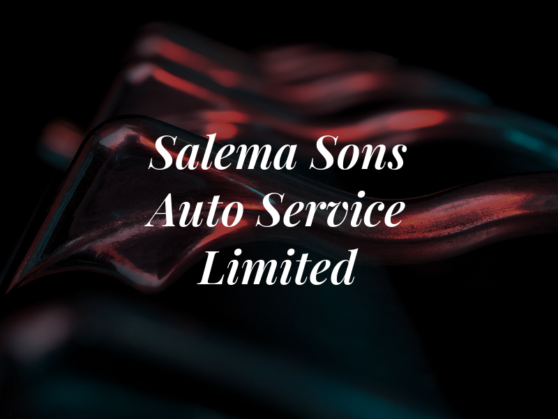 J Salema & Sons Auto Service Limited