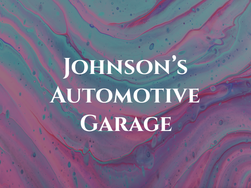 Johnson's Automotive & Garage
