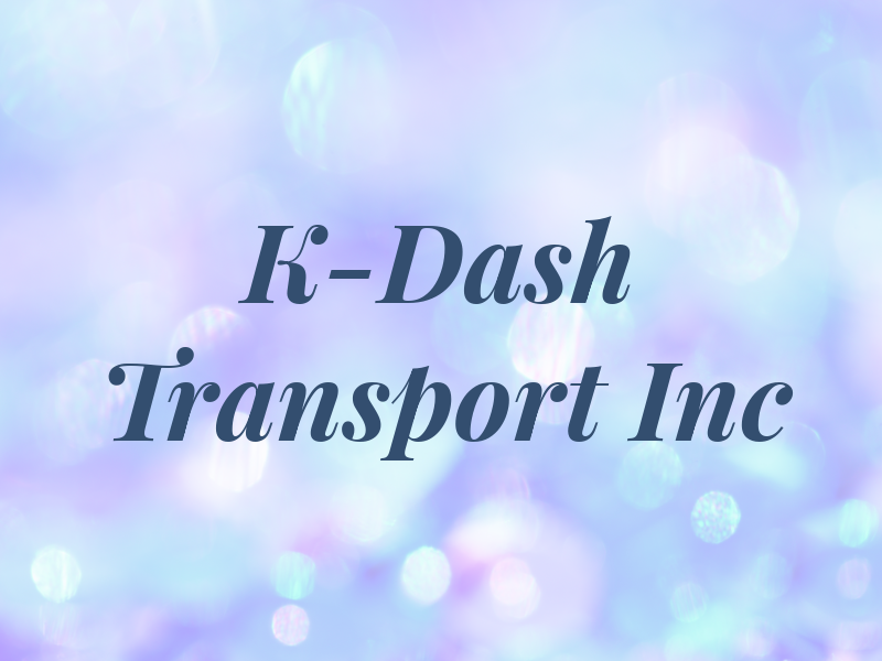 K-Dash Transport Inc