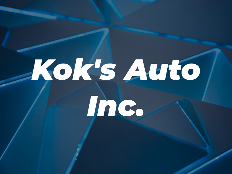 Kok's Auto Inc.