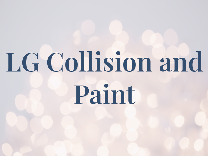 LG Collision and Paint