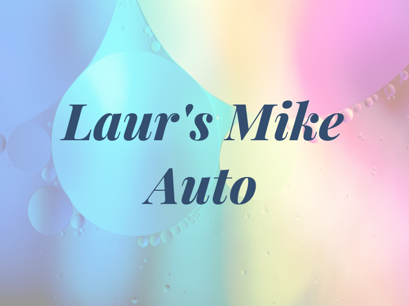 Laur's Mike Auto