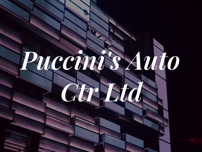 Puccini's Auto Ctr Ltd