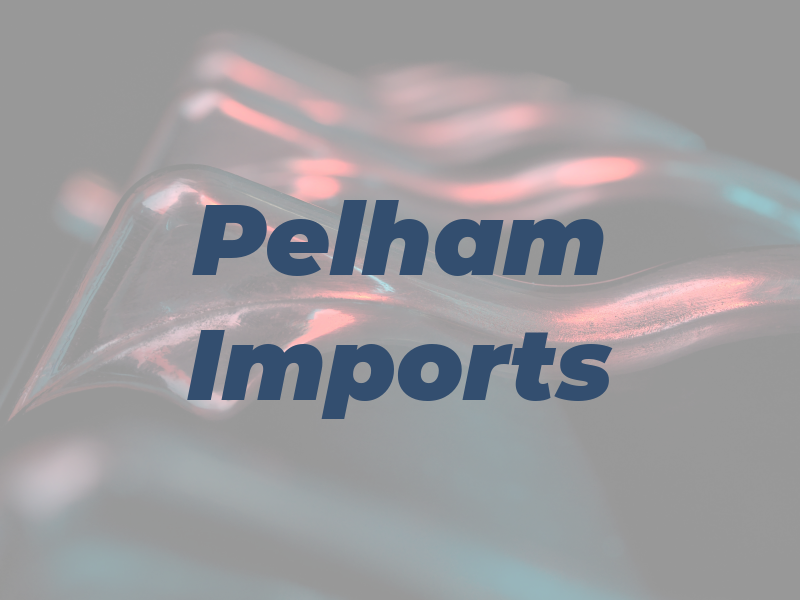 Pelham Imports