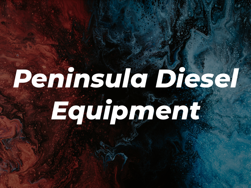 Peninsula Diesel & Equipment Inc