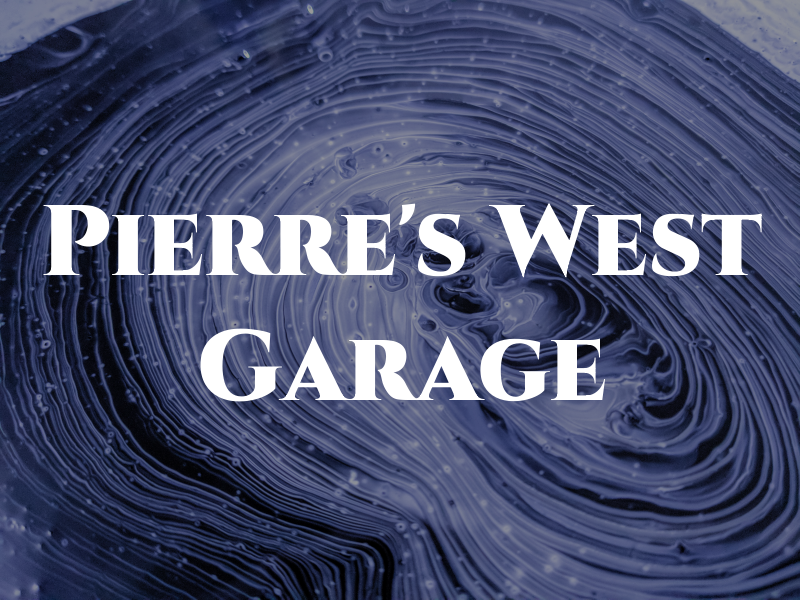 Pierre's West End Garage