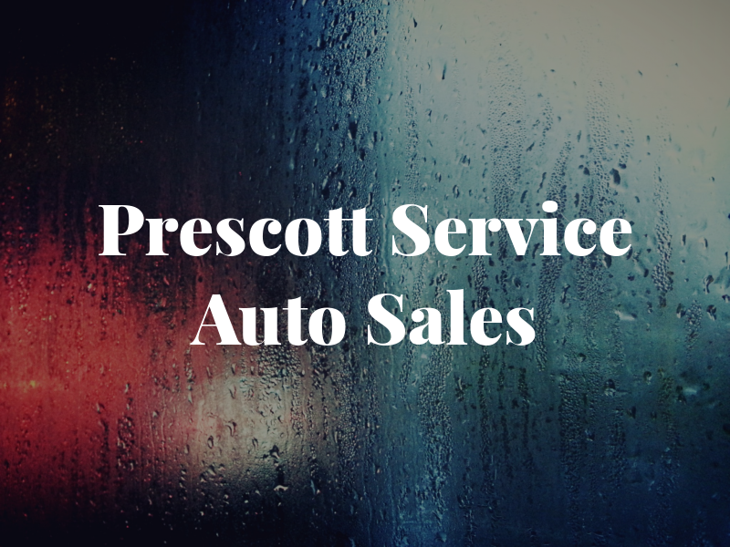 Prescott Service & Auto Sales