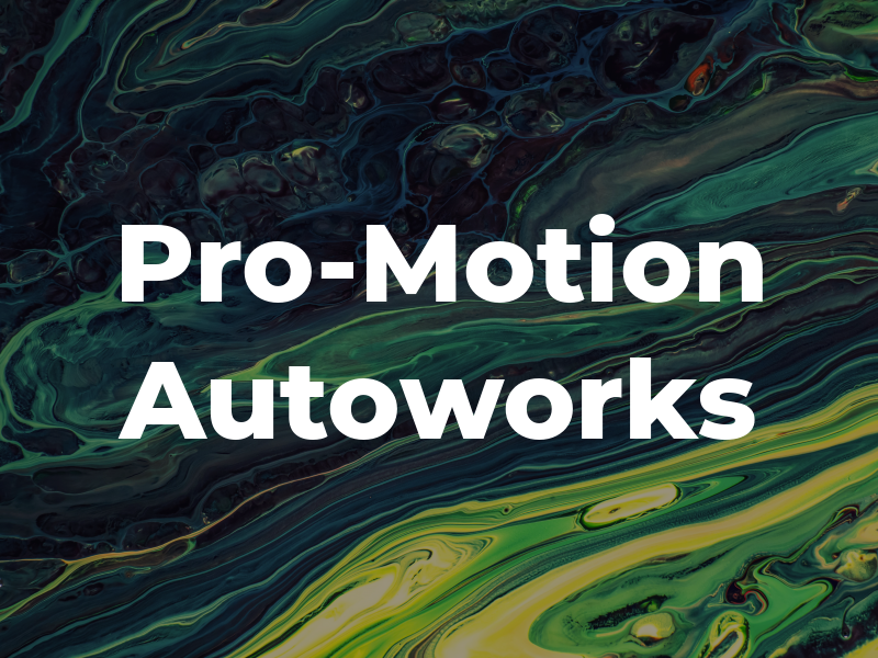 Pro-Motion Autoworks