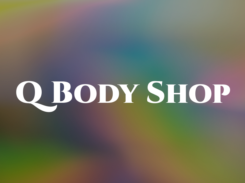 Q Body Shop