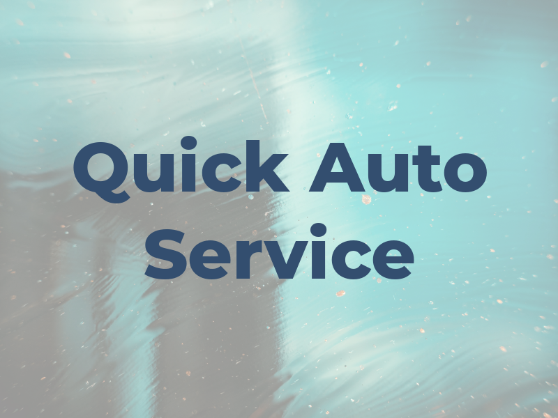 Quick Auto Service