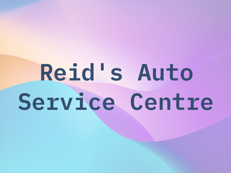 Reid's Auto Service Centre