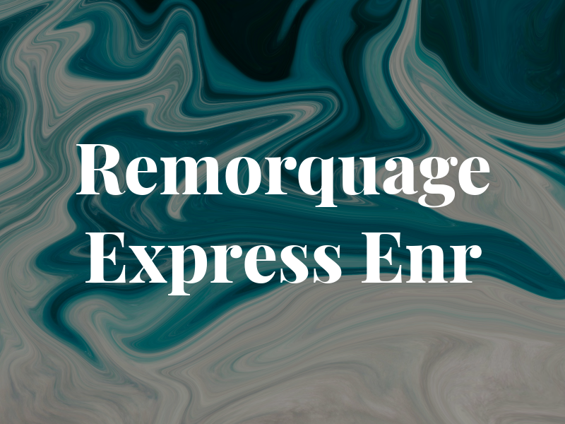 Remorquage Express Enr