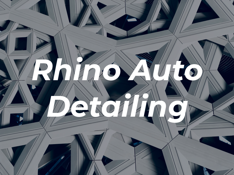 Rhino Auto Detailing